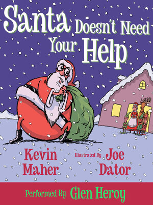 cover image of Santa Doesn't Need Your Help